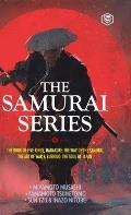 The Samurai Series: The Book of Five Rings, Hagakure: The Way of the Samurai, The Art of War & Bushido: The Soul of Japan