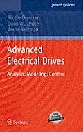 Advanced Electrical Drives: Analysis, Modeling, Control