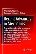 Recent Advances in Mechanics: Selected Papers from the Symposium on Recent Advances in Mechanics, Academy of Athens, Athens, Greece, 17-19 September
