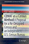 Cemaf as a Census Method: A Proposal for a Re-Designed Census and an Independent U.S. Census Bureau