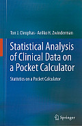 Statistical Analysis of Clinical Data on a Pocket Calculator: Statistics on a Pocket Calculator