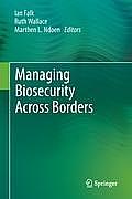 Managing Biosecurity Across Borders