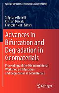 Advances in Bifurcation and Degradation in Geomaterials: Proceedings of the 9th International Workshop on Bifurcation and Degradation in Geomaterials