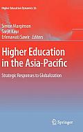 Higher Education in the Asia-Pacific: Strategic Responses to Globalization
