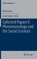 Collected Papers V. Phenomenology and the Social Sciences