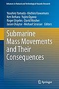 Submarine Mass Movements and Their Consequences: 5th International Symposium