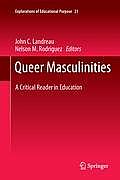Queer Masculinities: A Critical Reader in Education