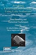 Tracking Environmental Change Using Lake Sediments: Data Handling and Numerical Techniques