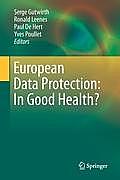 European Data Protection: In Good Health?