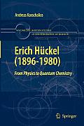 Erich H?ckel (1896-1980): From Physics to Quantum Chemistry