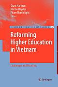 Reforming Higher Education in Vietnam: Challenges and Priorities