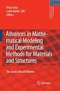 Advances in Mathematical Modeling and Experimental Methods for Materials and Structures: The Jacob Aboudi Volume