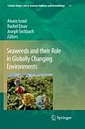 Seaweeds and Their Role in Globally Changing Environments