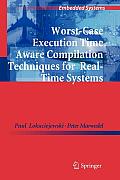 Worst-Case Execution Time Aware Compilation Techniques for Real-Time Systems