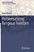 Problematizing Religious Freedom