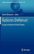 Rationis Defensor: Essays in Honour of Colin Cheyne