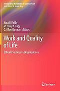 Work and Quality of Life: Ethical Practices in Organizations