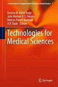 Technologies for Medical Sciences