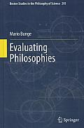 Evaluating Philosophies