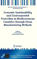 Economic Sustainability and Environmental Protection in Mediterranean Countries Through Clean Manufacturing Methods