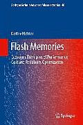 Flash Memories: Economic Principles of Performance, Cost and Reliability Optimization