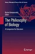The Philosophy of Biology: A Companion for Educators