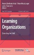 Learning Organizations: Extending the Field