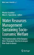 Water Resources Management Sustaining Socio-Economic Welfare: The Implementation of the European Water Framework Directive in Asopos River Basin in Gr