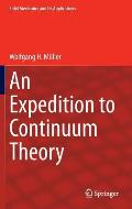 An Expedition to Continuum Theory