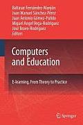 Computers and Education: E-Learning, from Theory to Practice