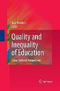Quality and Inequality of Education: Cross-National Perspectives
