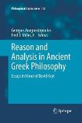 Reason and Analysis in Ancient Greek Philosophy: Essays in Honor of David Keyt