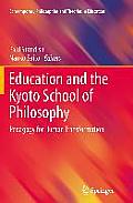 Education and the Kyoto School of Philosophy: Pedagogy for Human Transformation