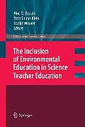 The Inclusion of Environmental Education in Science Teacher Education