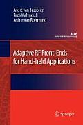 Adaptive RF Front-Ends for Hand-Held Applications