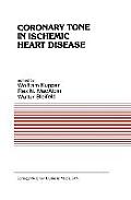 Coronary Tone in Ischemic Heart Disease