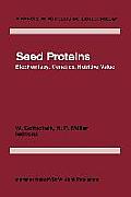 Seed Proteins: Biochemistry, Genetics, Nutritive Value