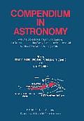 Compendium in Astronomy: A Volume Dedicated to Professor John Xanthakis on the Occasion of Completing Twenty-Five Years of Scientific Activitie