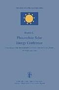 Photovoltaic Solar Energy Conference: Proceedings of the International Conference, Held at Cannes, France, 27-31 October 1980
