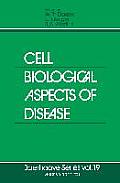 Cell Biological Aspects of Disease: The Plasma Membrane and Lysosomes