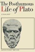 The Posthumous Life of Plato