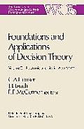 Foundations and Applications of Decision Theory: Volume II: Epistemic and Social Applications