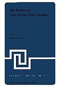 The Physics of Non-Thermal Radio Sources: Proceedings of the NATO Advance Study Institute Held in Urbino, Italy, June 29--July 13,1975