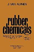 Rubber Chemicals: Second, Completely Revised and Enlarged Edition