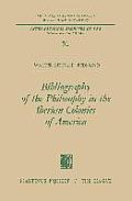 Bibliography of the Philosophy in the Iberian Colonies of America