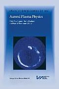 Auroral Plasma Physics