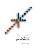Synthesis of β-Lactam Antibiotics: Chemistry, Biocatalysis & Process Integration