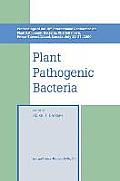 Plant Pathogenic Bacteria: Proceedings of the 10th International Conference on Plant Pathogenic Bacteria, Charlottetown, Prince Edward Island, Ca