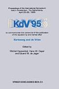 Kdv '95: Proceedings of the International Symposium Held in Amsterdam, the Netherlands, April 23-26, 1995, to Commemorate the C