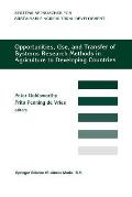 Opportunities, Use, and Transfer of Systems Research Methods in Agriculture to Developing Countries: Proceedings of an International Workshop on Syste